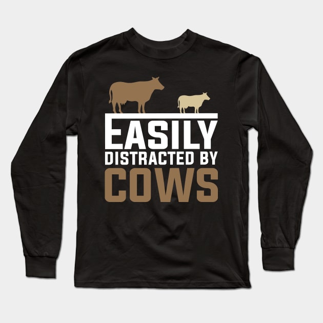 Easily Distracted By Cows Long Sleeve T-Shirt by DragonTees